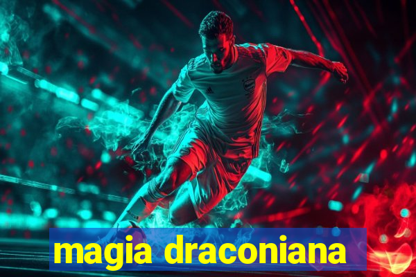 magia draconiana